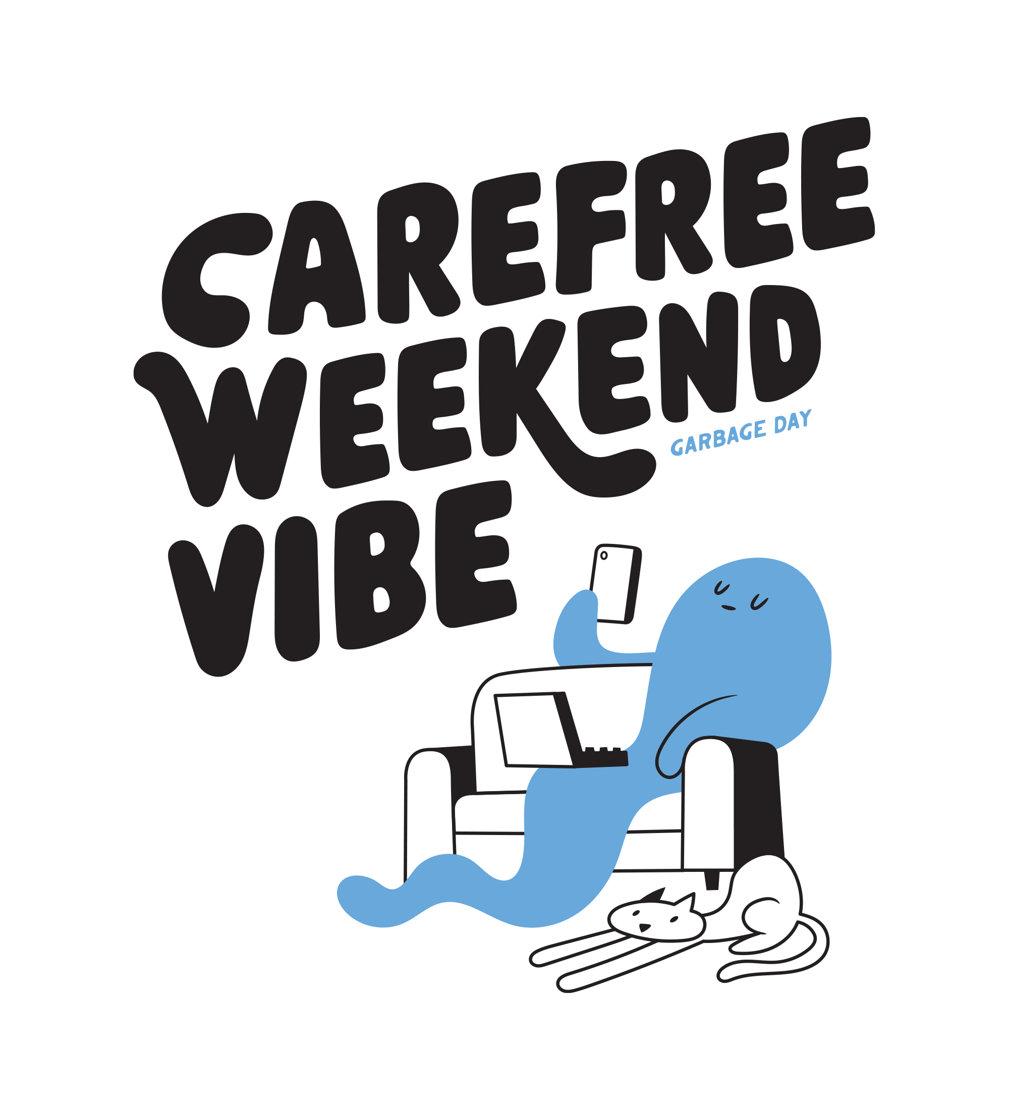 Garbage Day weekend t-shirt design